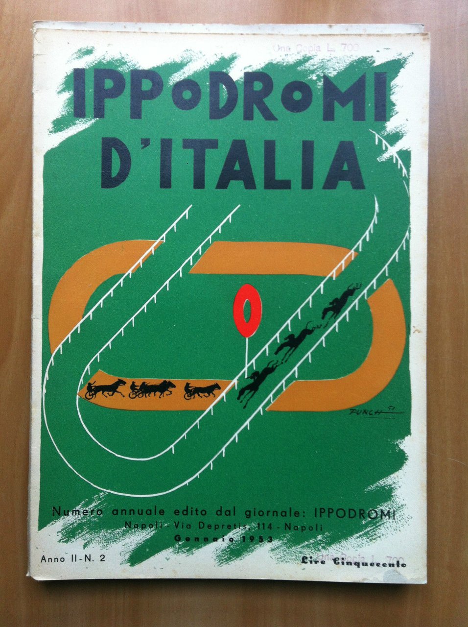 Ippodromi d'Italia Anno II n^ 2 Gennaio 1953 - E17146