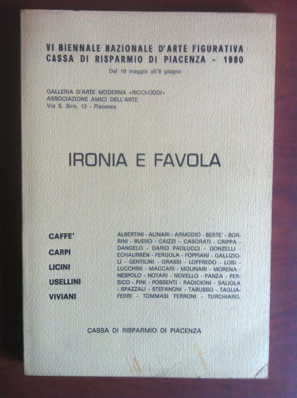 Ironia e Favola VI Biennale Nazionale Arte Figurativa Piacenza 1980 …