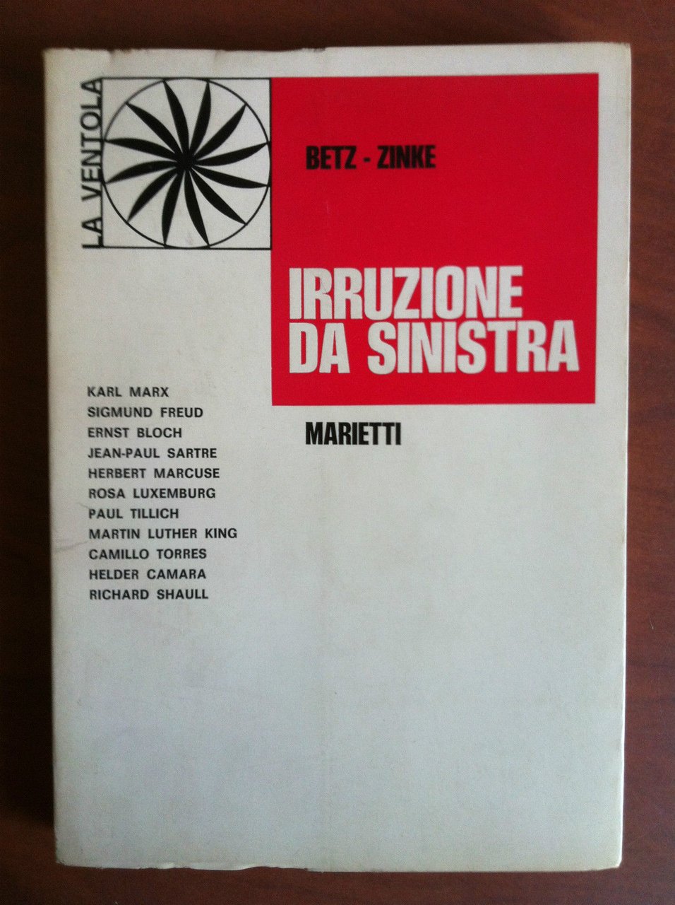 Irruzione da sinistra Betz Zinke Marielli La Ventola 1969 - …