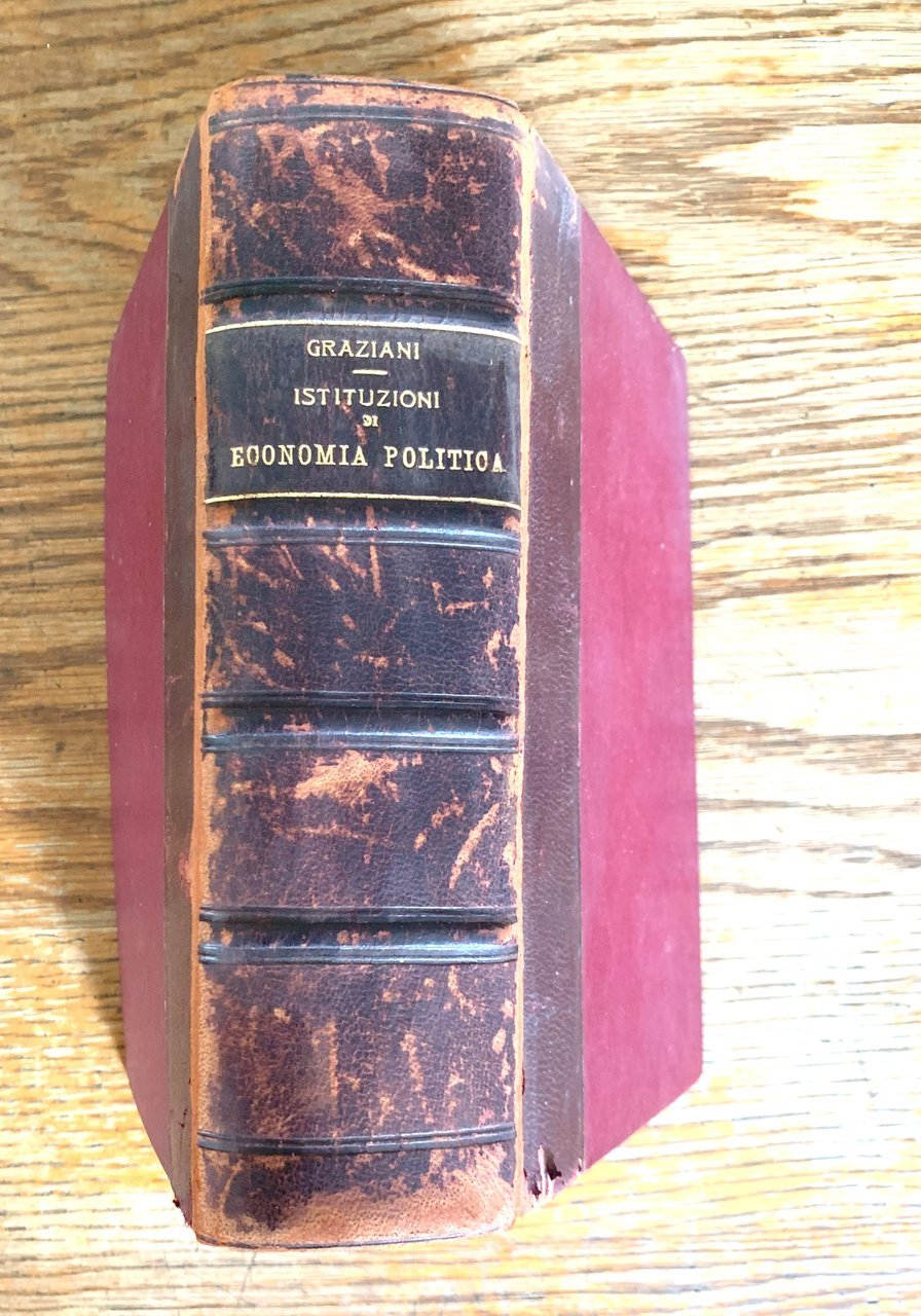 Istituzioni di economia politica. Quarta Edizione interamente riveduta