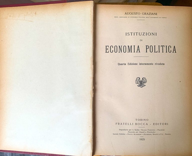 Istituzioni di economia politica. Quarta Edizione interamente riveduta