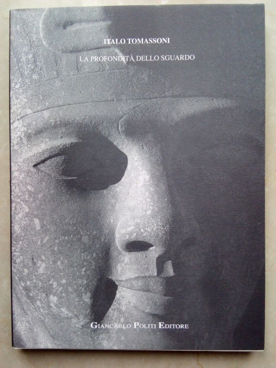 Italo Tomassoni " La profondità dello sguardo " 1996