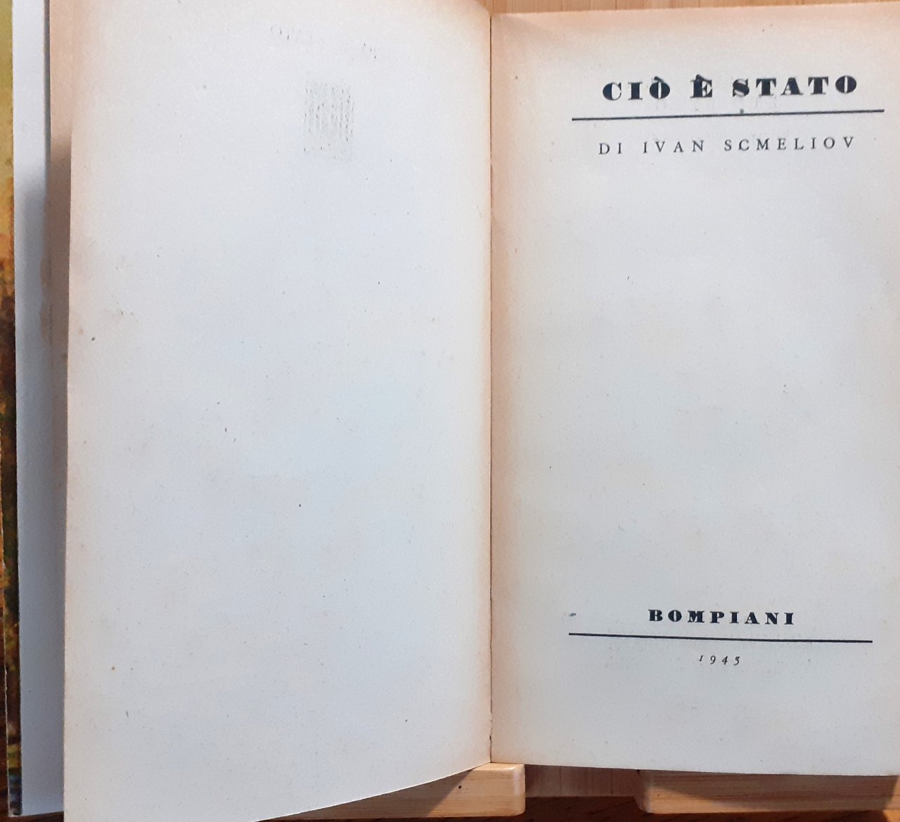 Ivan Scmeliov Ciò è stato Bompiani 1945