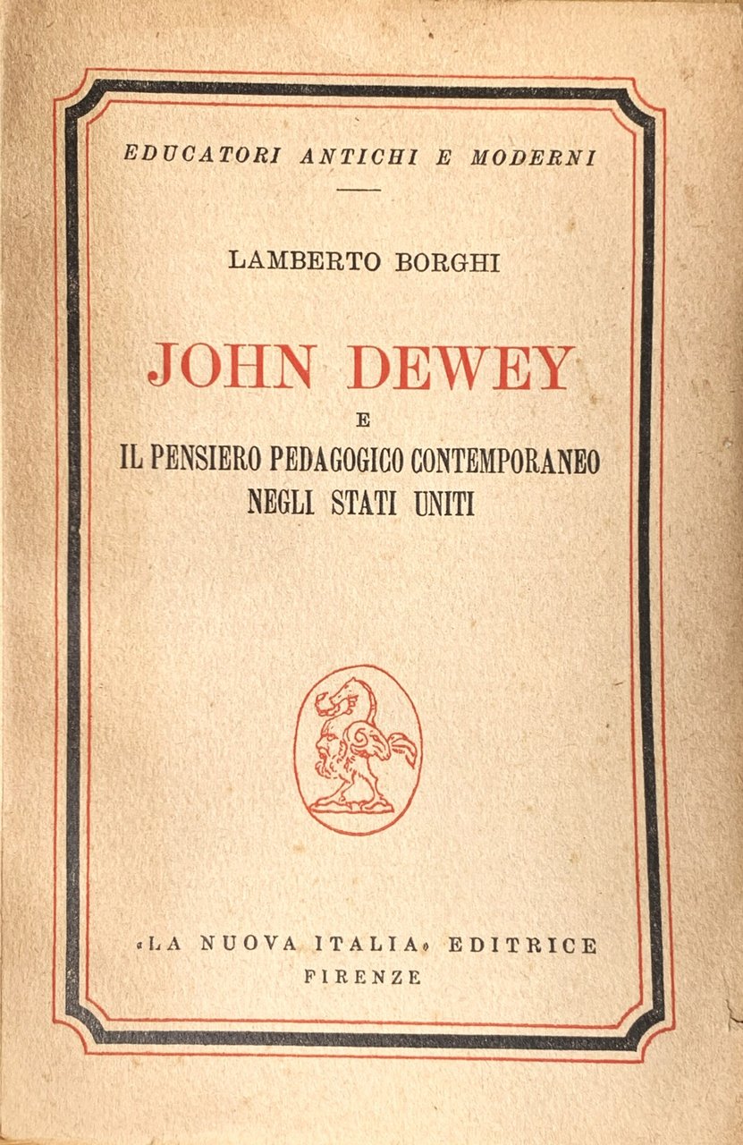 John Dewey e il pensiero pedagogico contemporaneo negli Stati Uniti