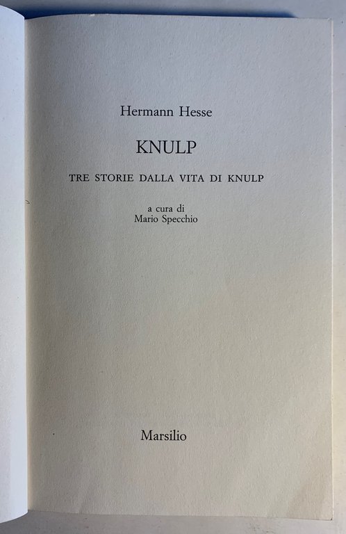 Knulp. Tre storie dalla vita di Knulp