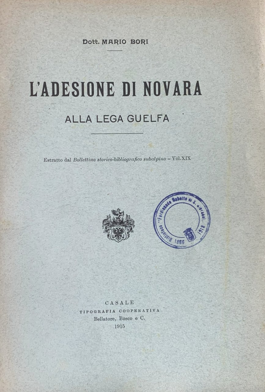 L'adesione di Novara alla Lega Guelfa