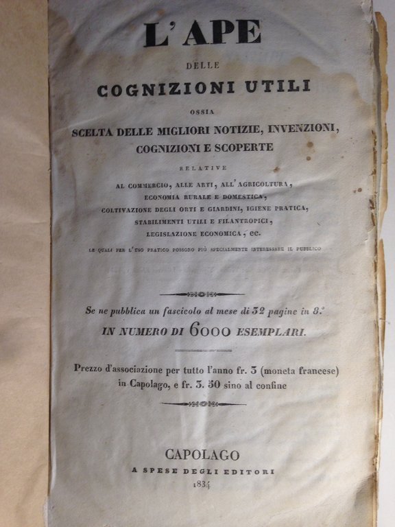 L'Ape delle cognizioni utili ossia Scelte delle migliori Notizie, Invenzioni, …