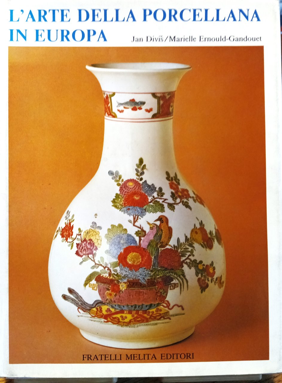 L'arte della porcellana in Europa