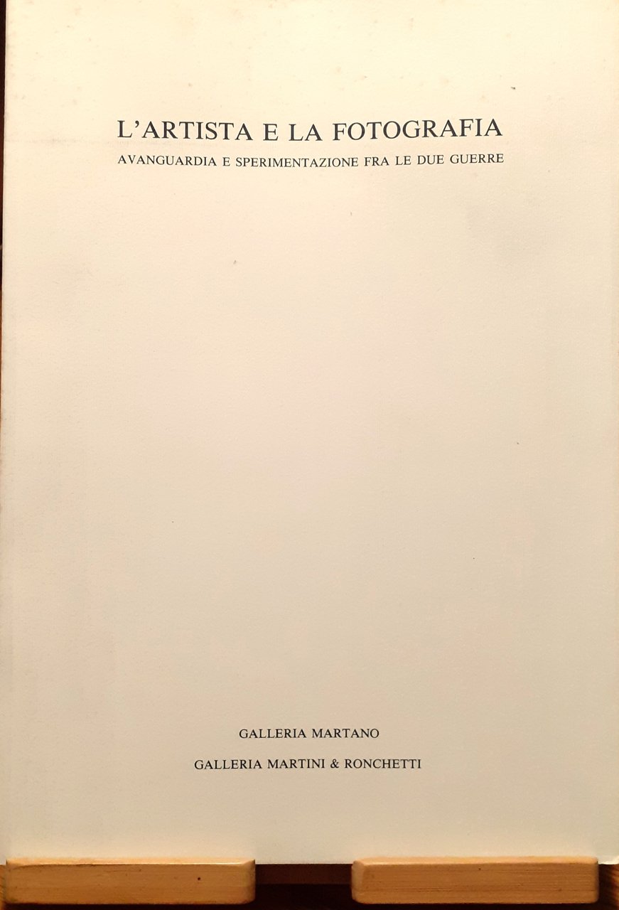 L'artista e la fotografia. Avanguardia e sperimentazione fra le due …
