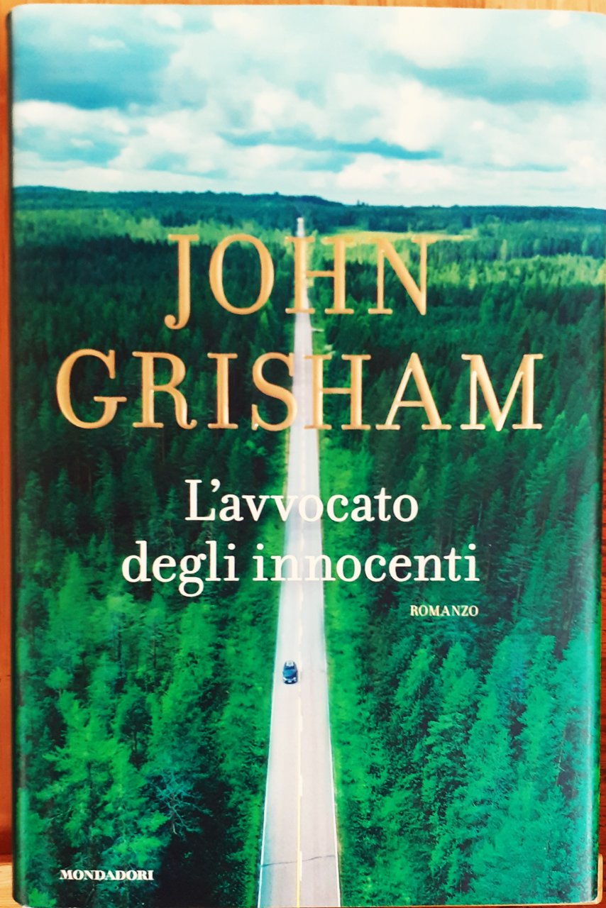 L'avvocato degli innocenti Mondadori prima 2019