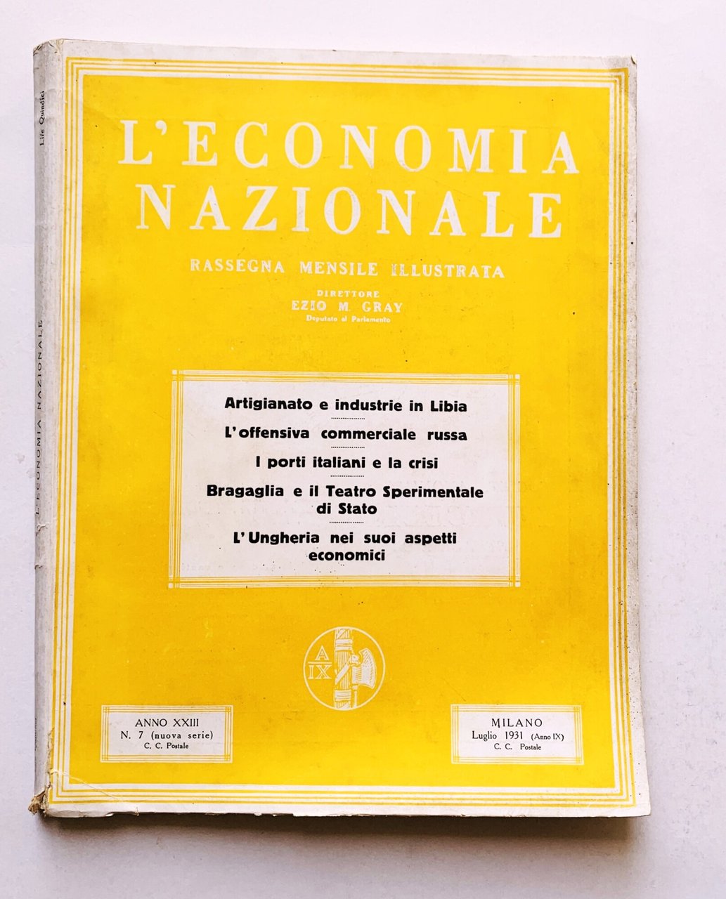 L'economia nazionale. Rassegna Mensile Illustrata. Anno XXIII - N. 7 … | Immagine principale