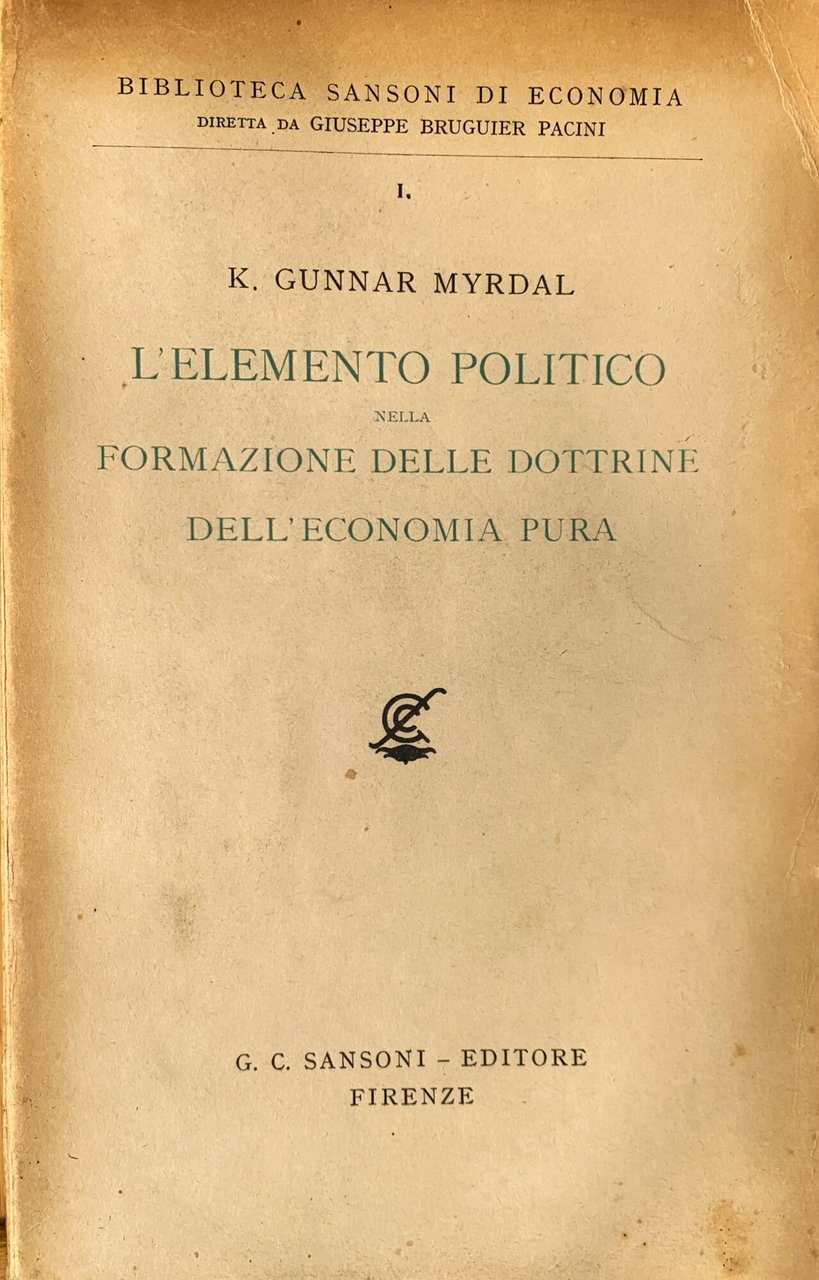 L'elemento politico nella formazione delle dottrine dell'economia pura | Immagine principale
