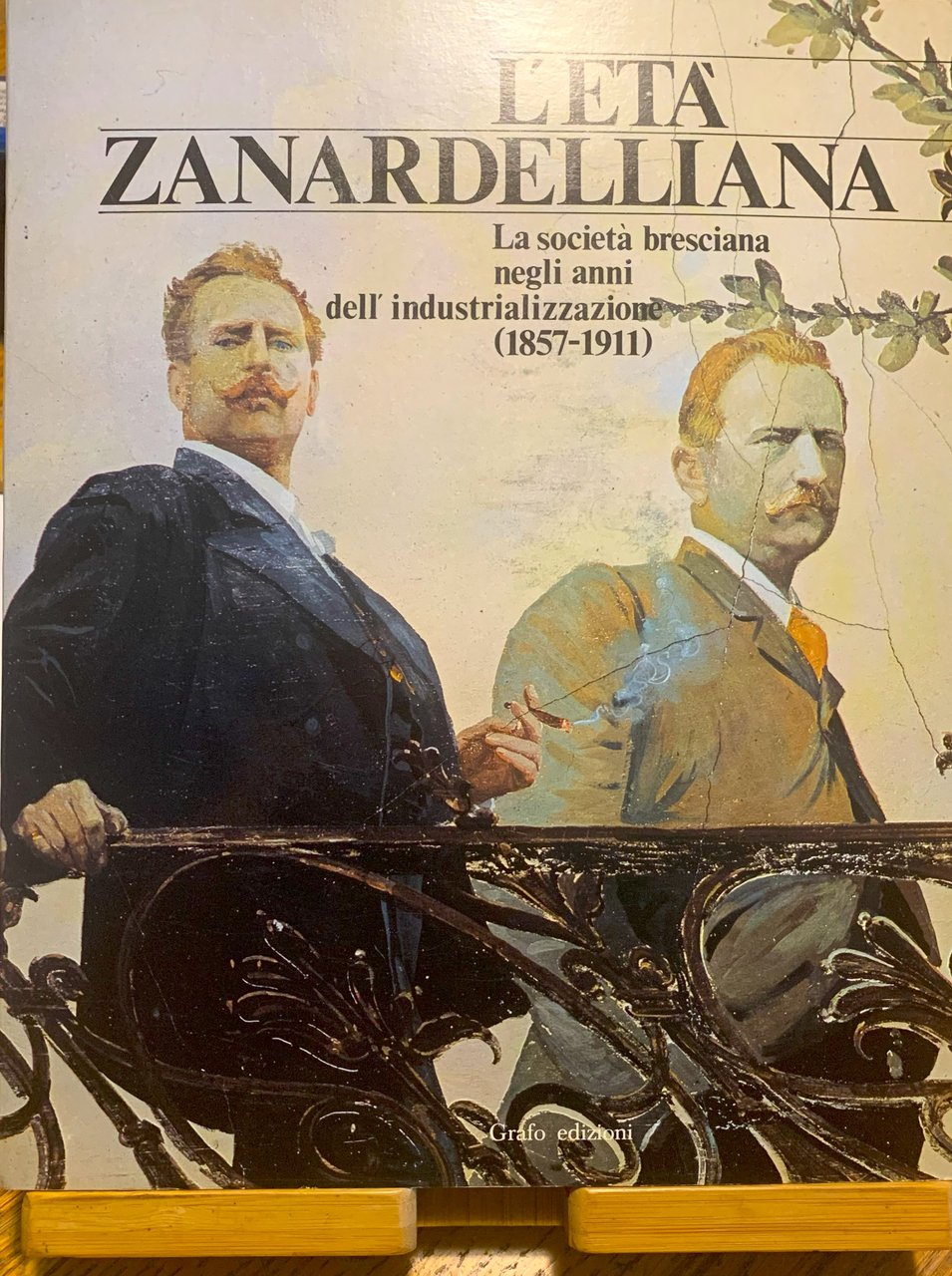 L'età zanardelliana. La società bresciana negli anni dell'industrializzazione (1857-1911). Mostra … | Immagine principale