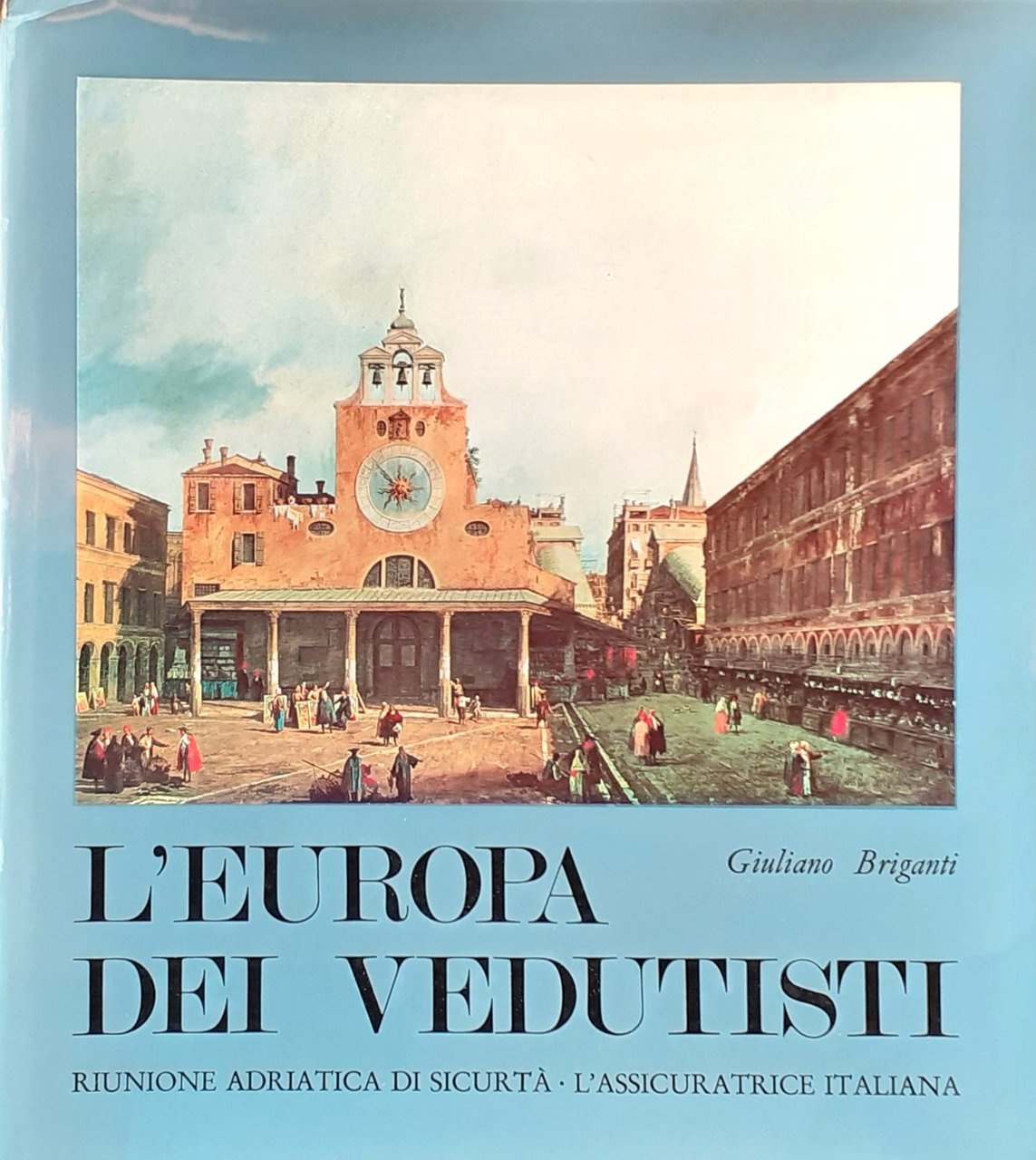 L'Europa dei vedutisti