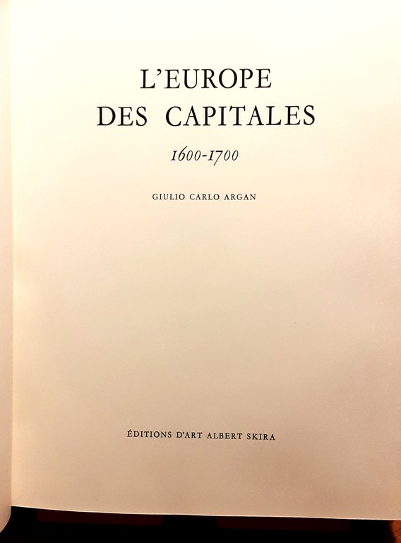 L'Europe des capitales. 1600-1700