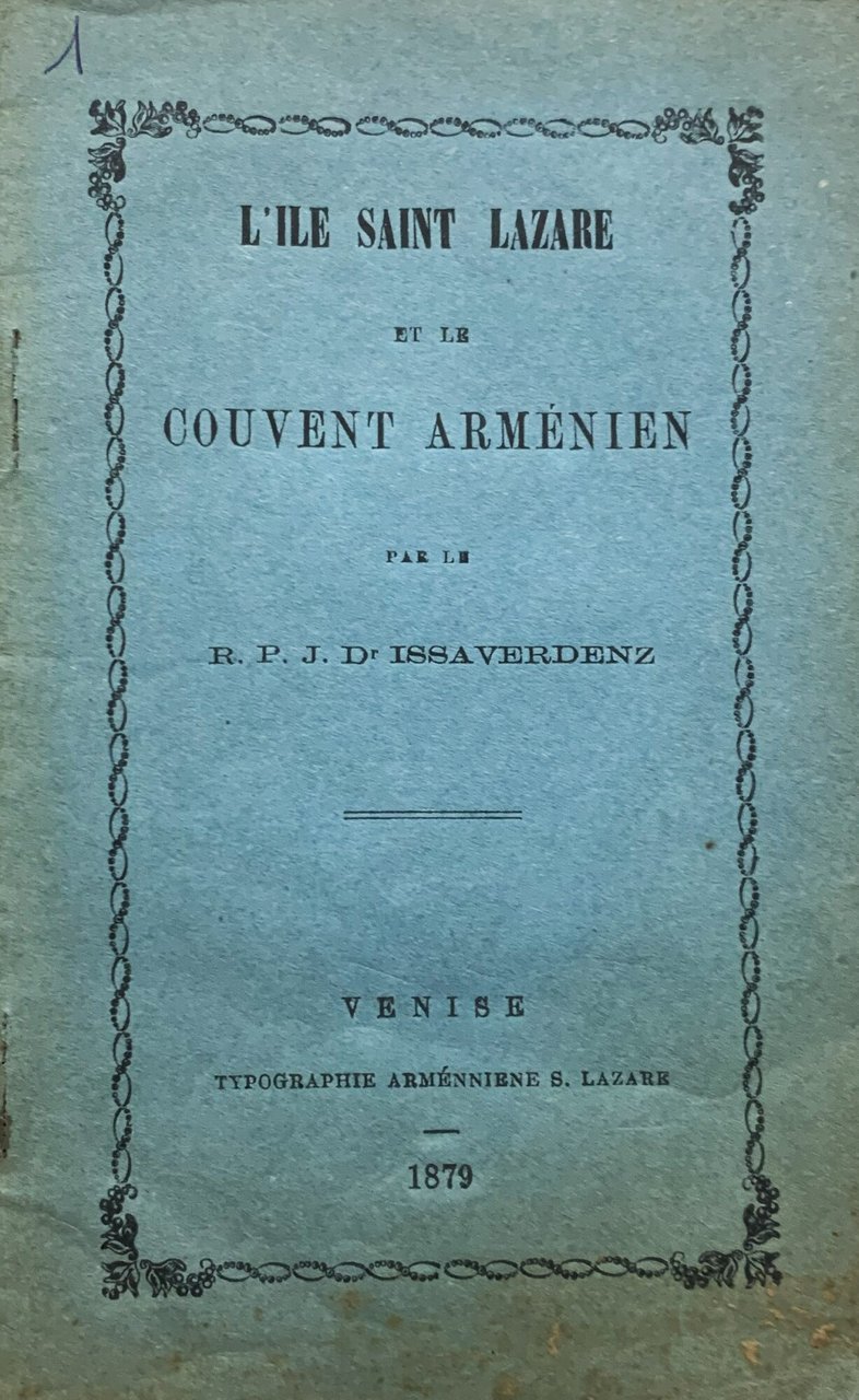 L'Île Saint Lazare et le Couvent Arménien