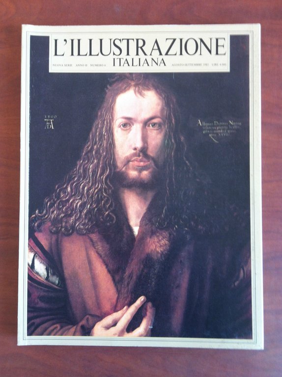 L'Illustrazione Italiana Anno II n^ 6 Agosto/Settembre 1982 Cover Dürer - E19877