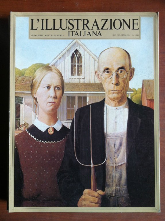 L'Illustrazione Italiana n^ 14 Dic 1983 Gen 1984 Cover: Grant Wood - E11764