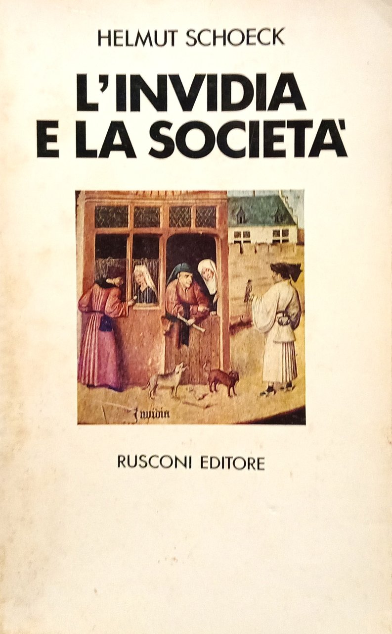 L'invidia e la società