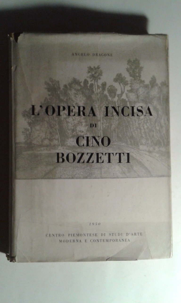 L'opera incisa di Cino Bozzetti