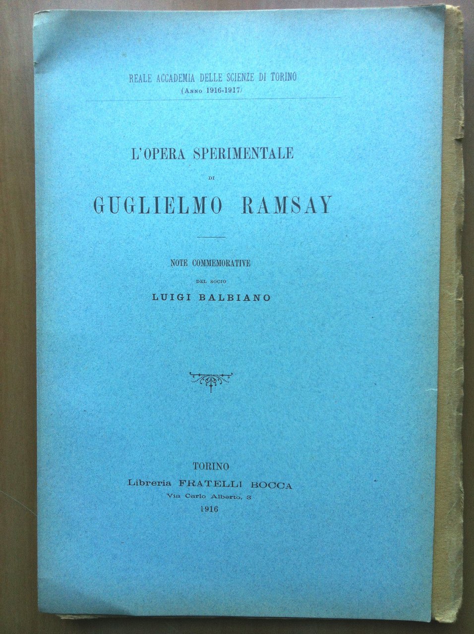 L'opera sperimentale di Guglielmo Ramsay brossura Luigi Balbiano 1916 - …