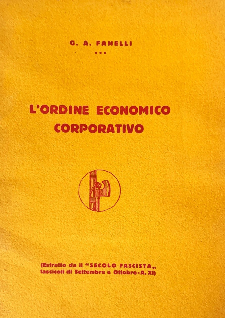 L'ordine economico corporativo