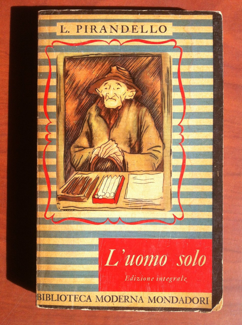 L'uomo solo (ed. integrale) Luigi Pirandello Momdadori 1949 - E18705