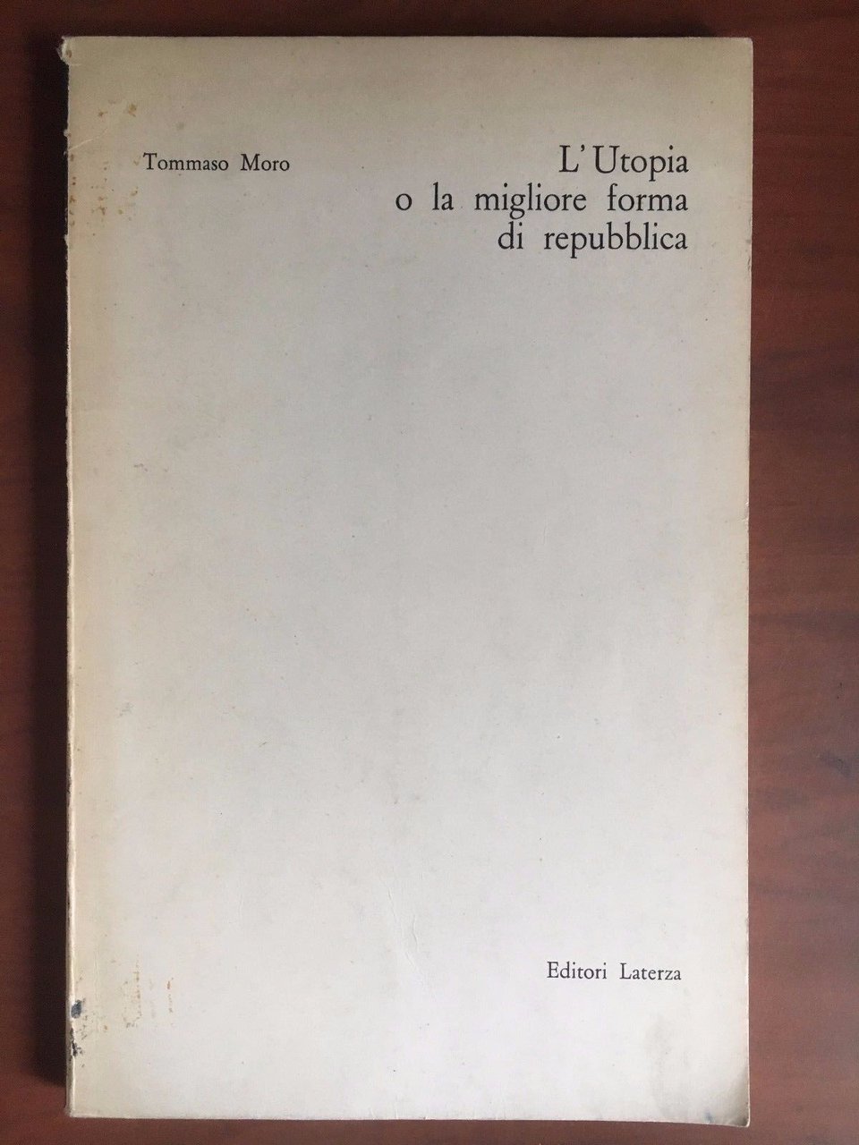 L'Utopia o la migliore forma di repubblica Aldo Moro Ed. … | Immagine principale