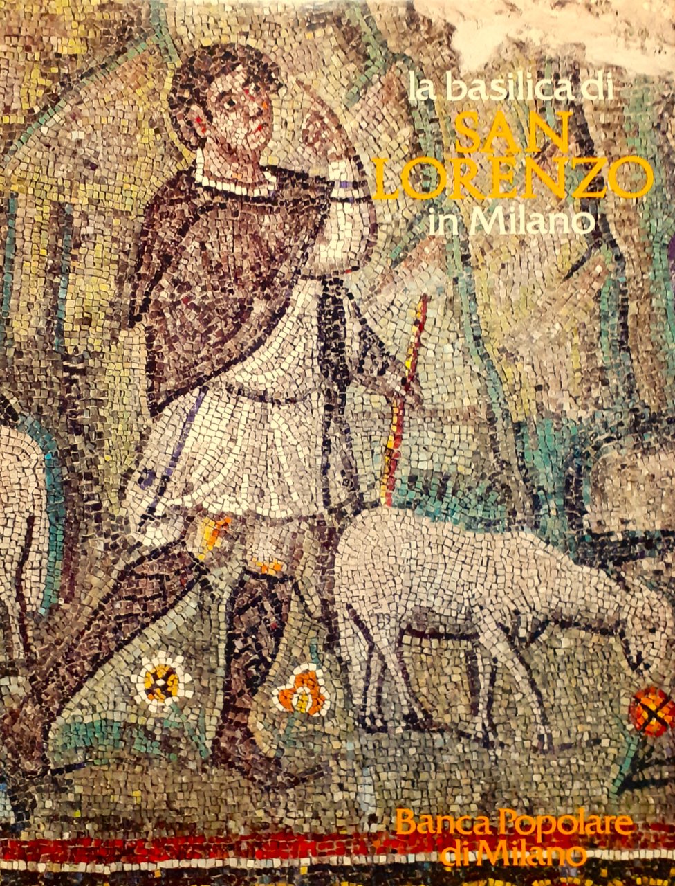 La Basilica di San Lorenzo in Milano | Immagine principale