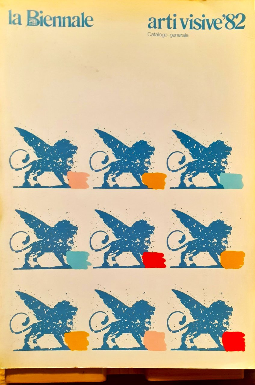 La Biennale di Venezia. Settore Arti Visive. Catalogo generale 1982 | Immagine principale