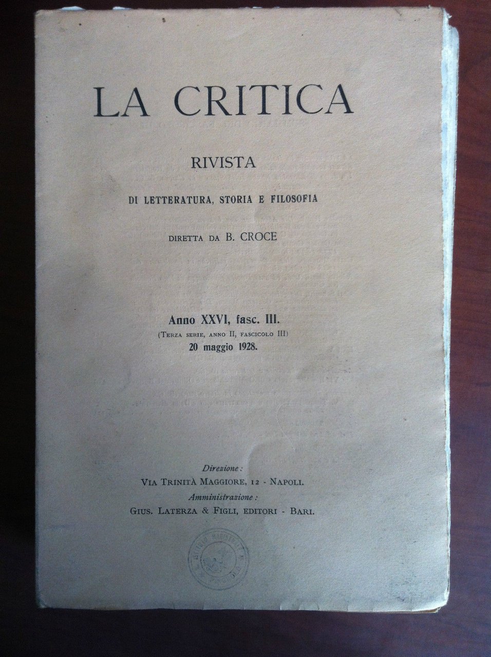 La critica Anno XXVI fasc. III - 20 Maggio 1928 …