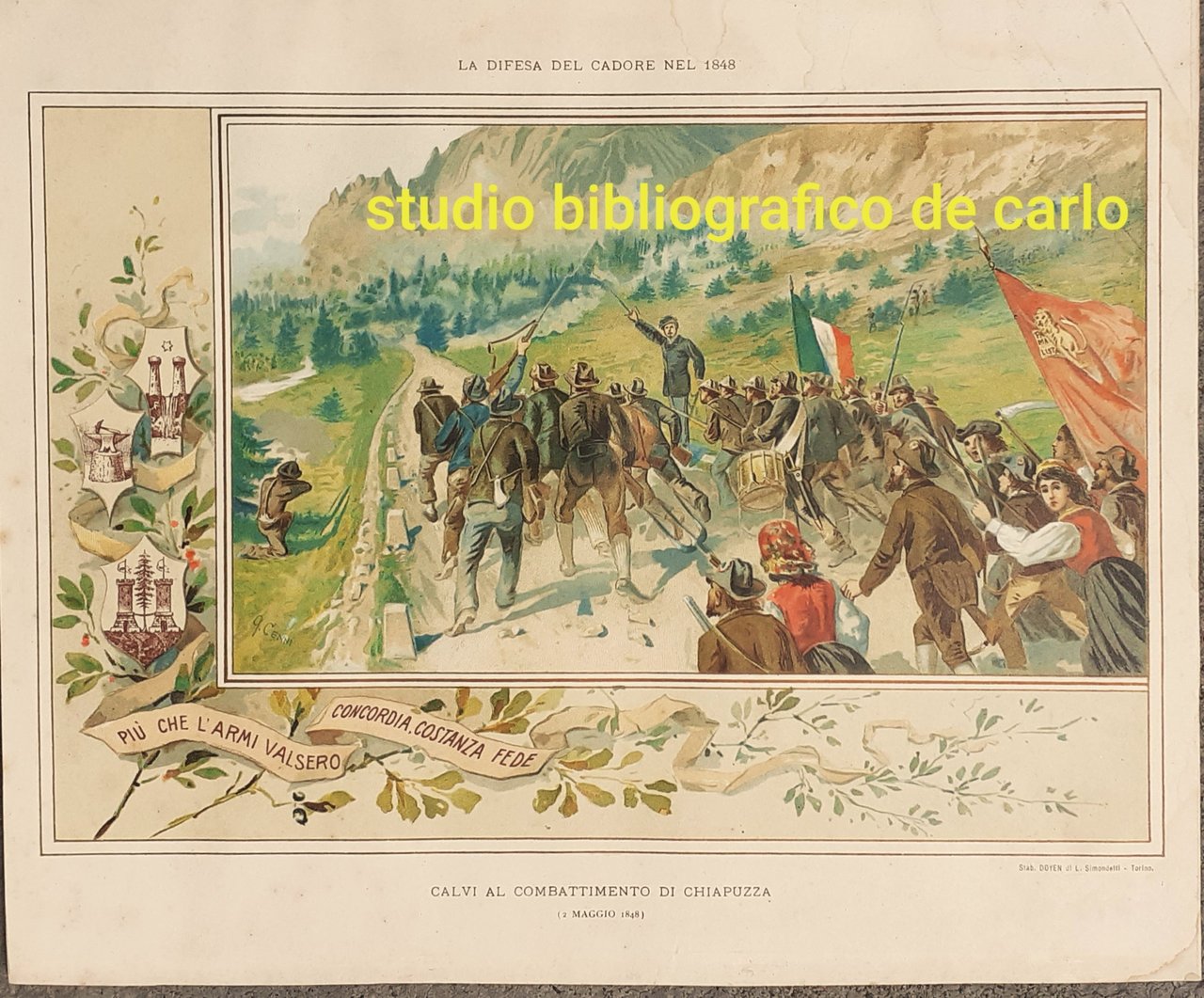 La Difesa del Cadore - Calvi al Combattimento di Chiapuzza …