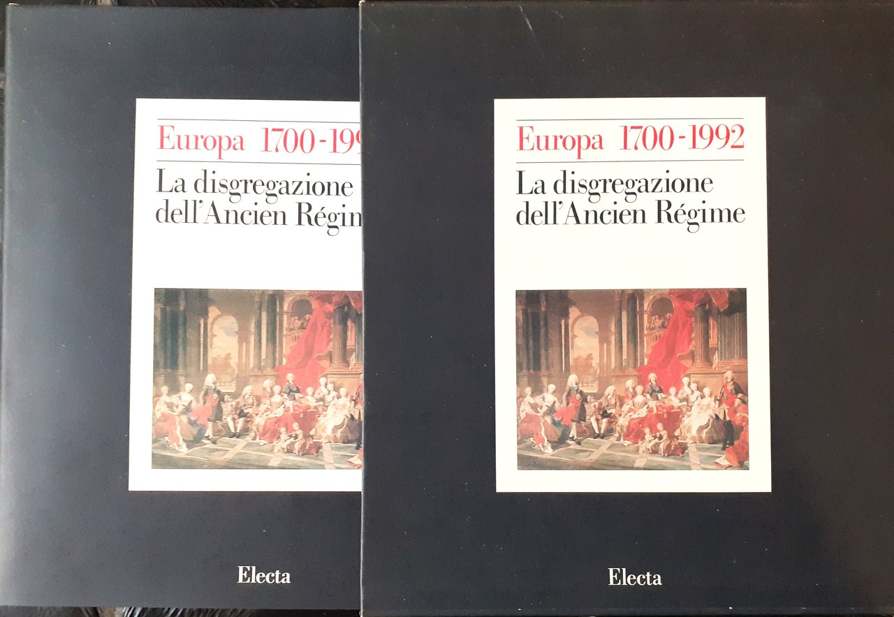 La disgregazione dell'Ancien Régime