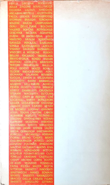 La favolosa Italia degli affari (1). I faraoni di Milano