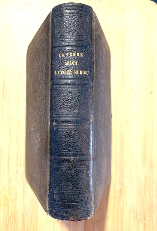 La Femme selon le Coeur de Dieu dans la famille …