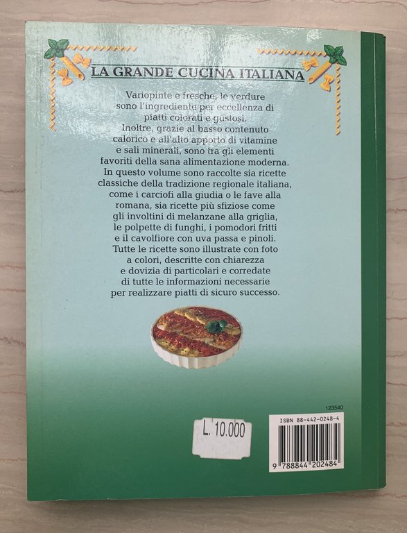 La grande cucina italiana. Le verdure