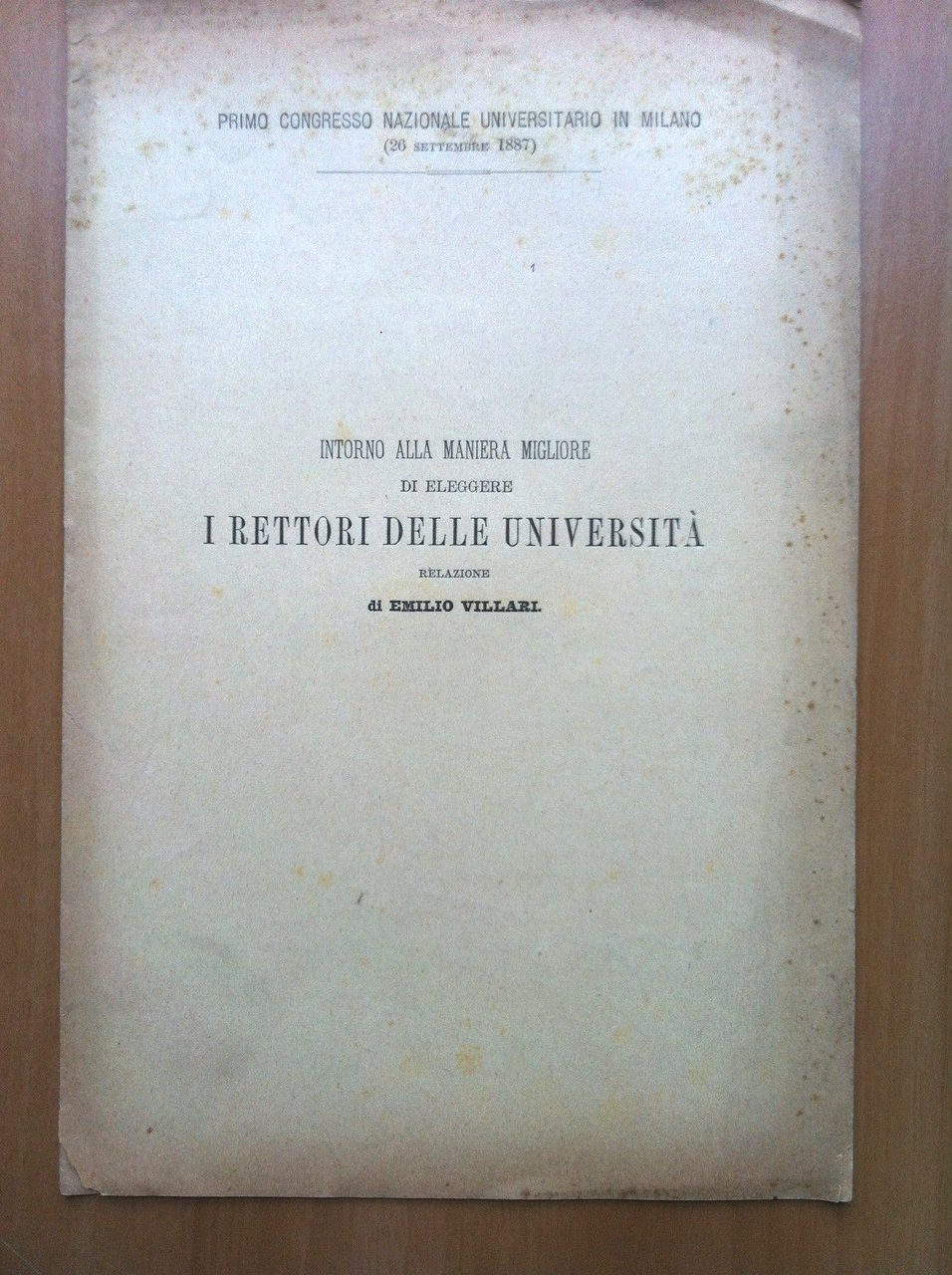 La maniera migliore di eleggere i rettori delle università Villari …