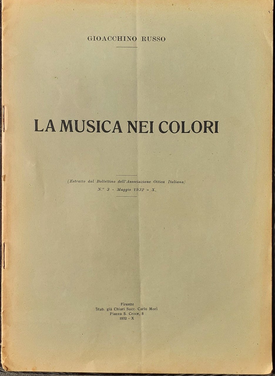 La Musica nei colori Estratto dal Bollettino Ottica italiana 1932