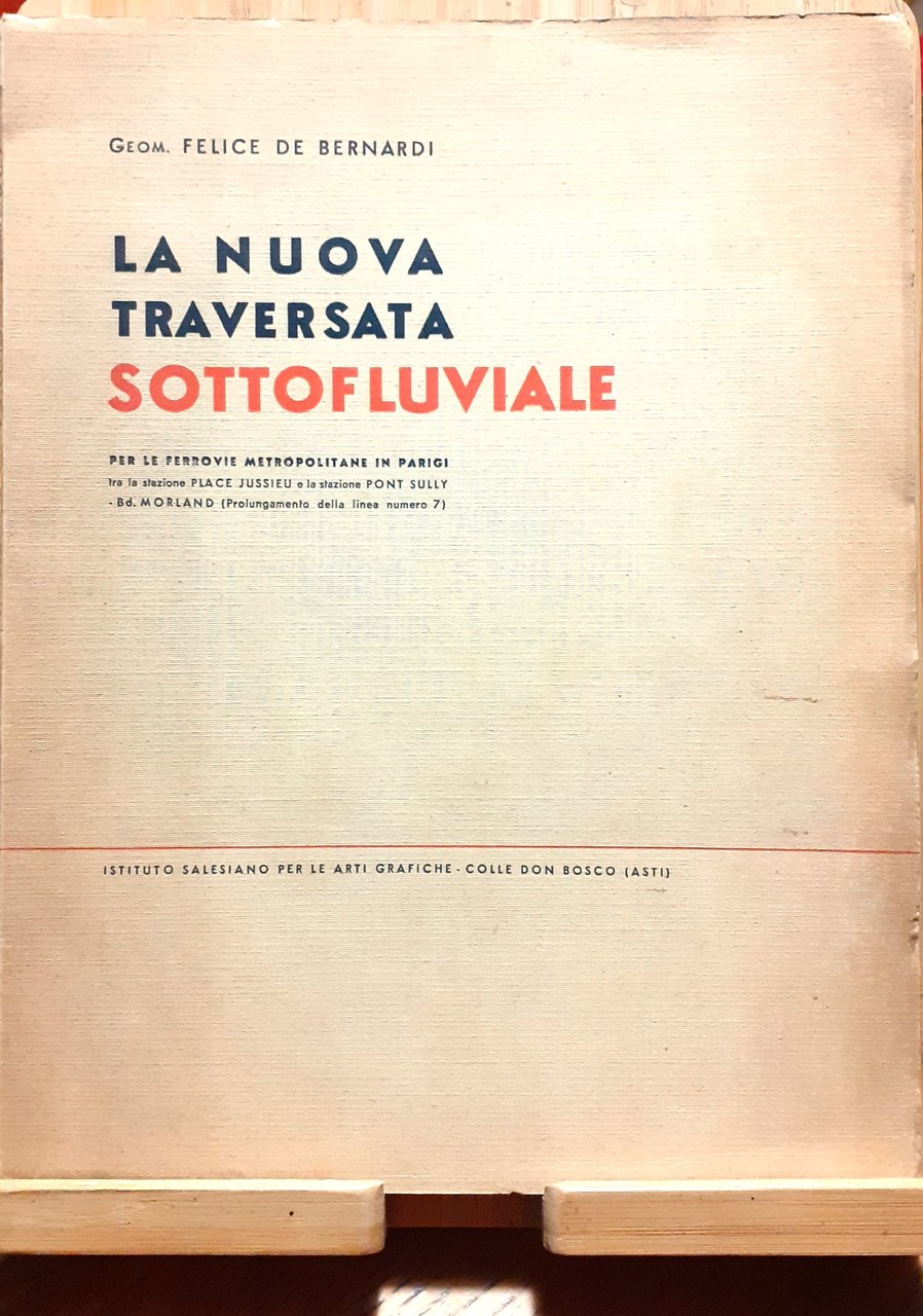 La nuova traversata sottofluviale per le ferrovie metropolitane in Parigi …