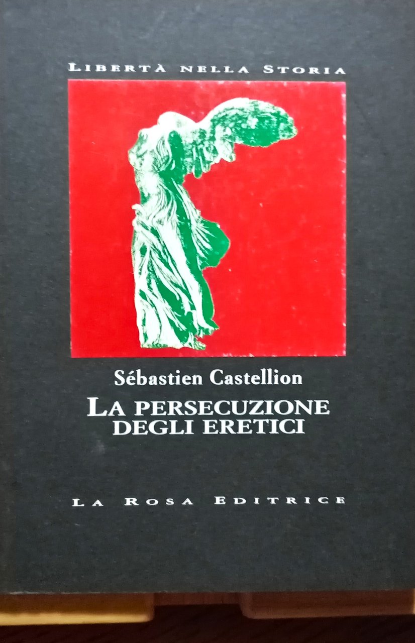 La persecuzione degli eretici