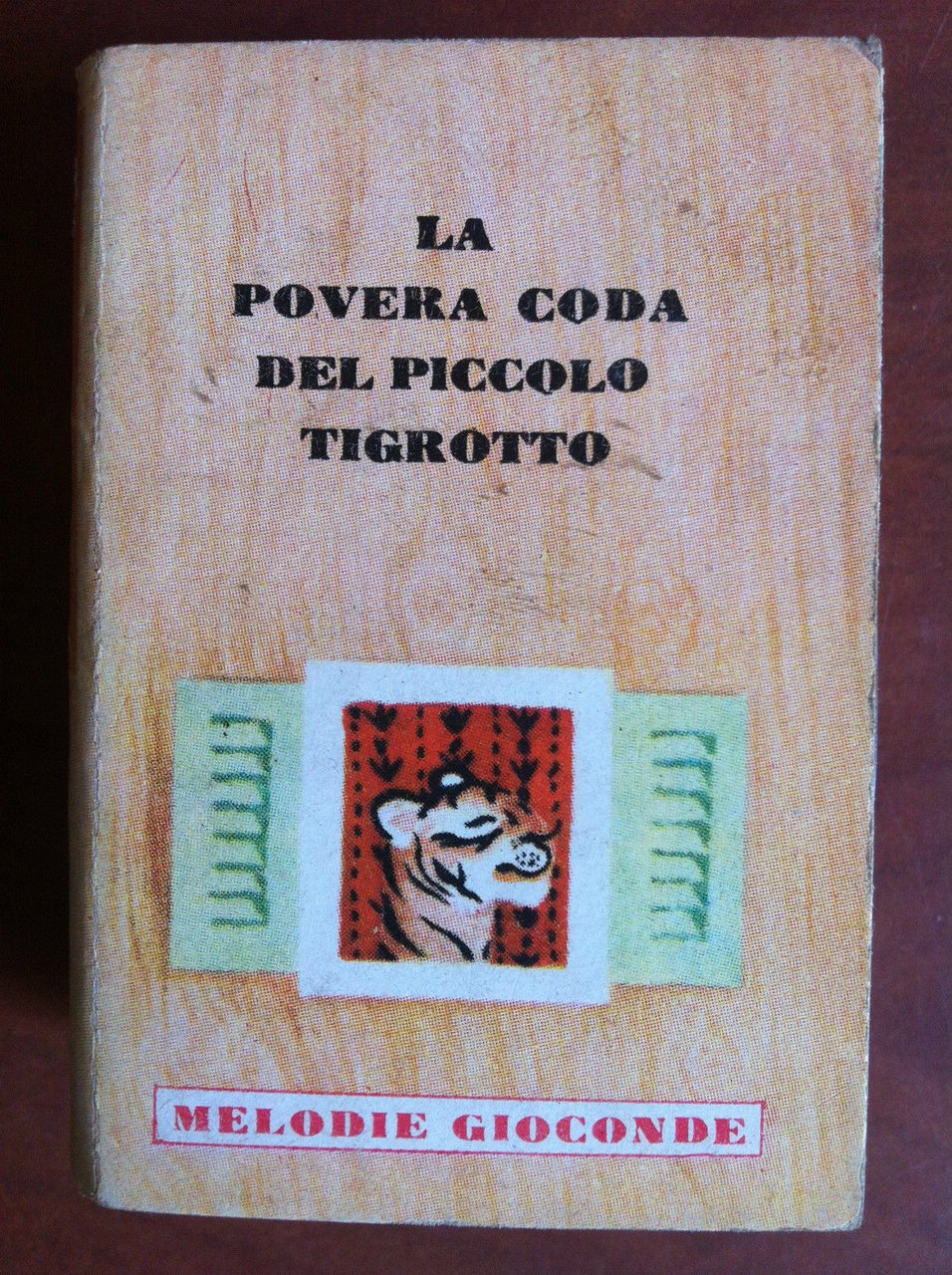 La povera coda del piccolo tigrotto D. Kunhardt Melodie gioconde …