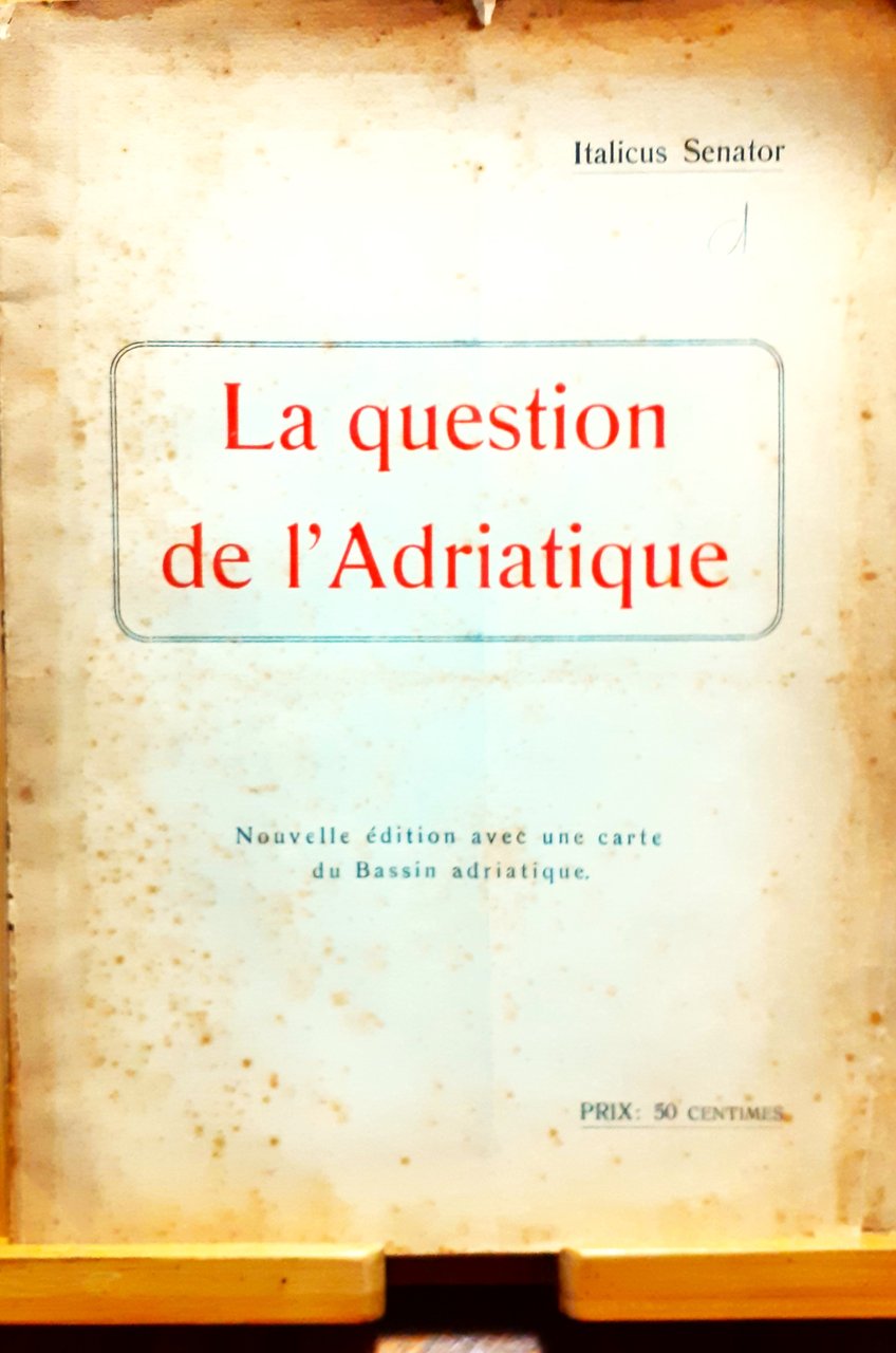 La question de l'Adriatique