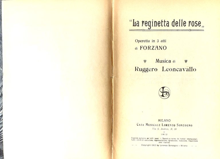 La reginetta della rose Musica di Leoncavallo Sonzogno Milano 1912