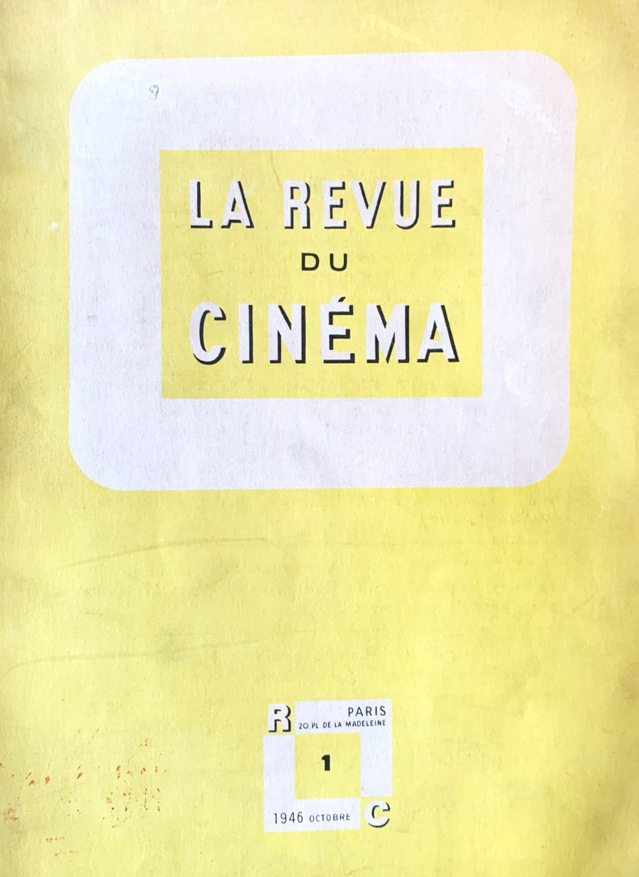 La Revue du Cinèma (Série nouvelle, Tome I, N^ 1, …