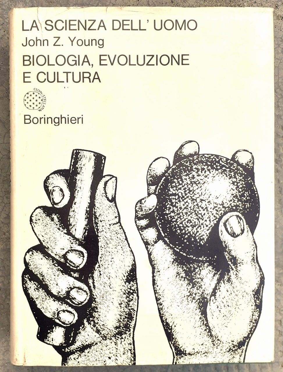 La scienza dell'uomo. Biologia, evoluzione e cultura