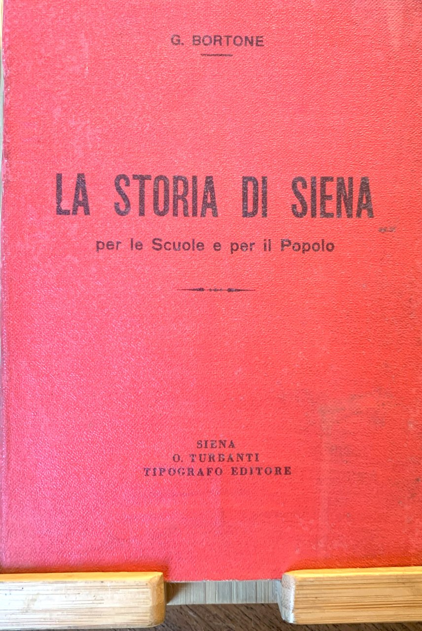 La storia di Siena