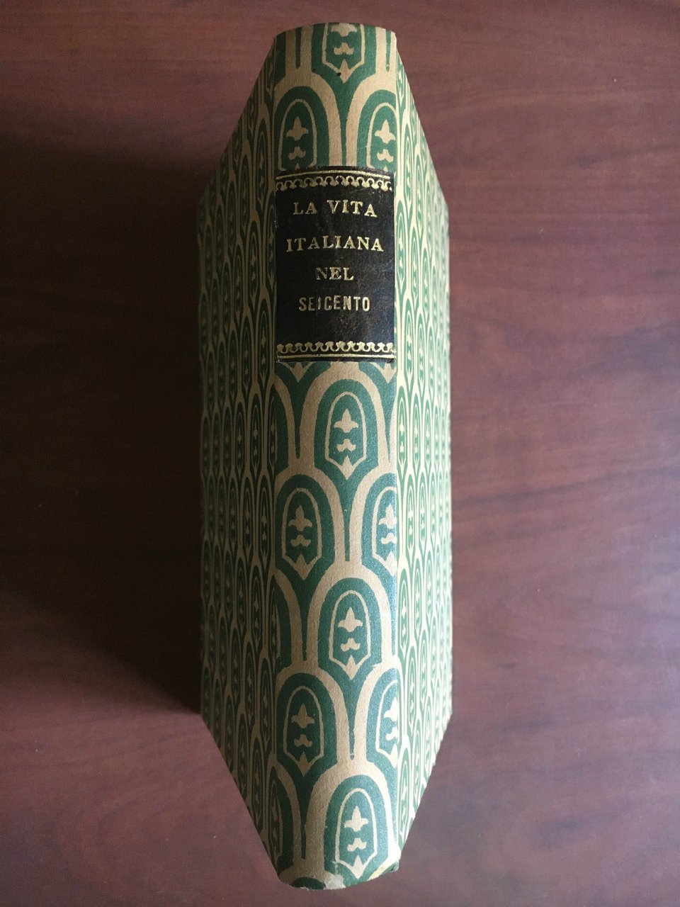 La vita italiana nel Seicento Treves 1927 - E21462