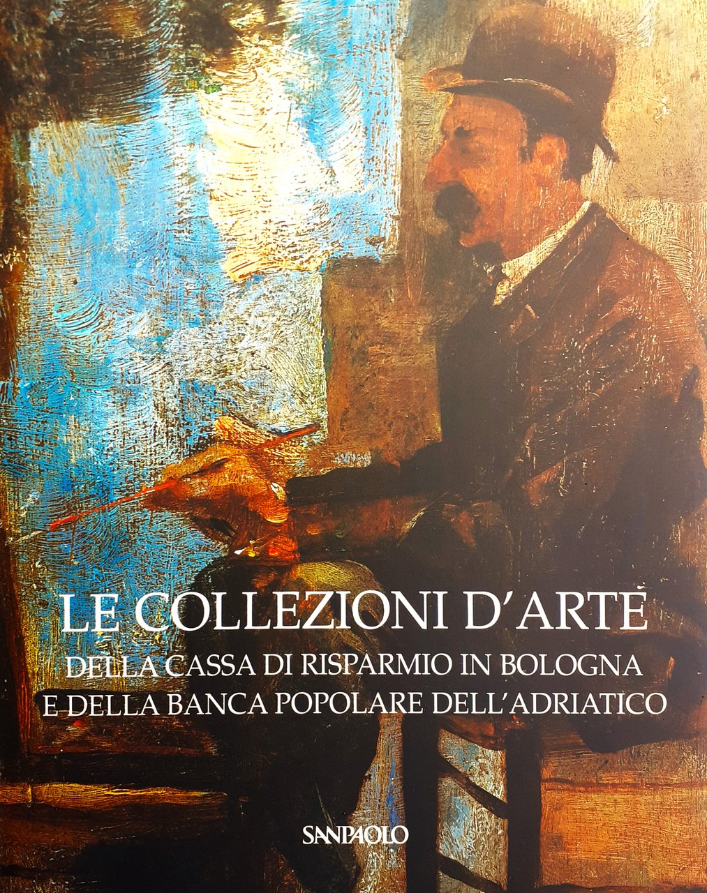 Le Collezioni d'Arte della Cassa di Risparmio in Bologna e …