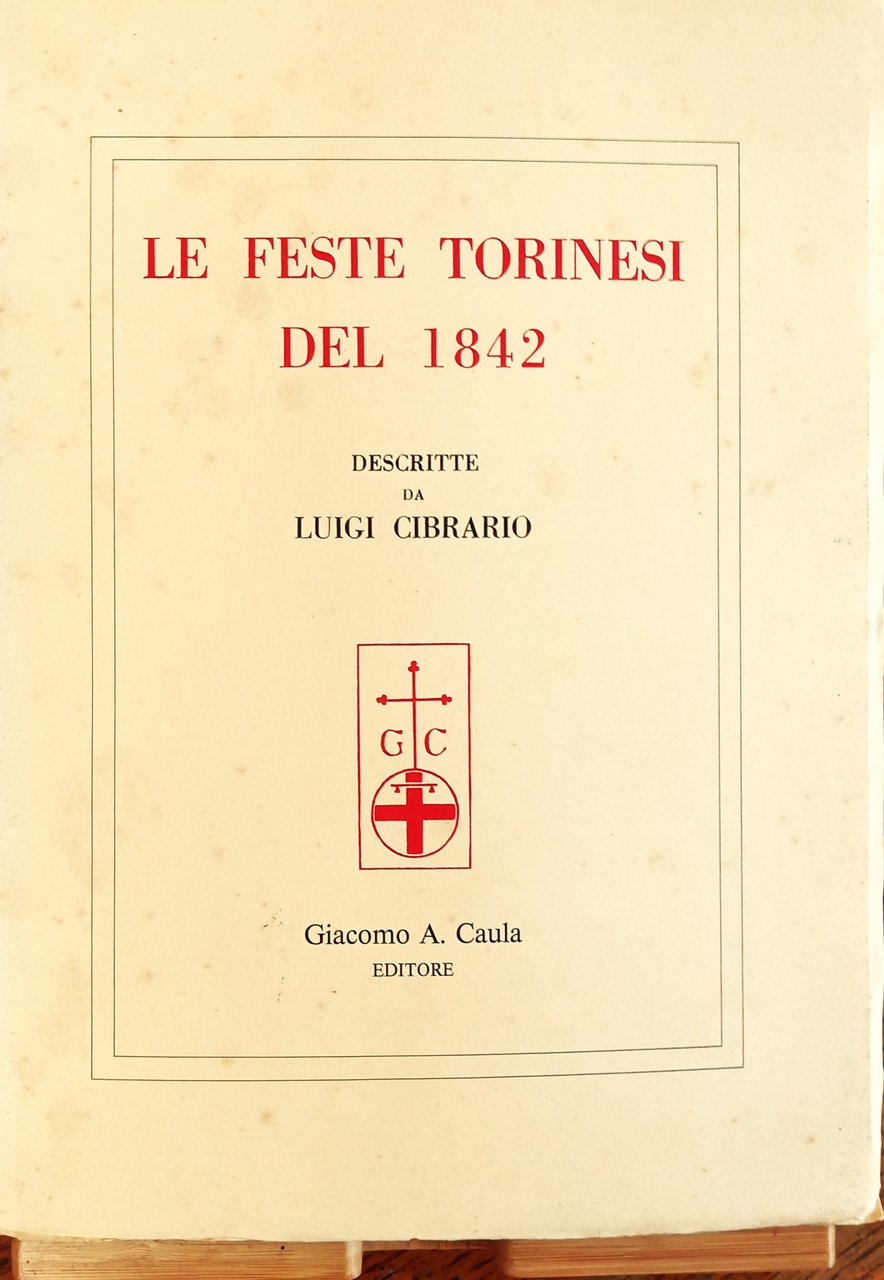 Le feste torinesi del 1842 descritte da Luigi Cibrario | Immagine principale