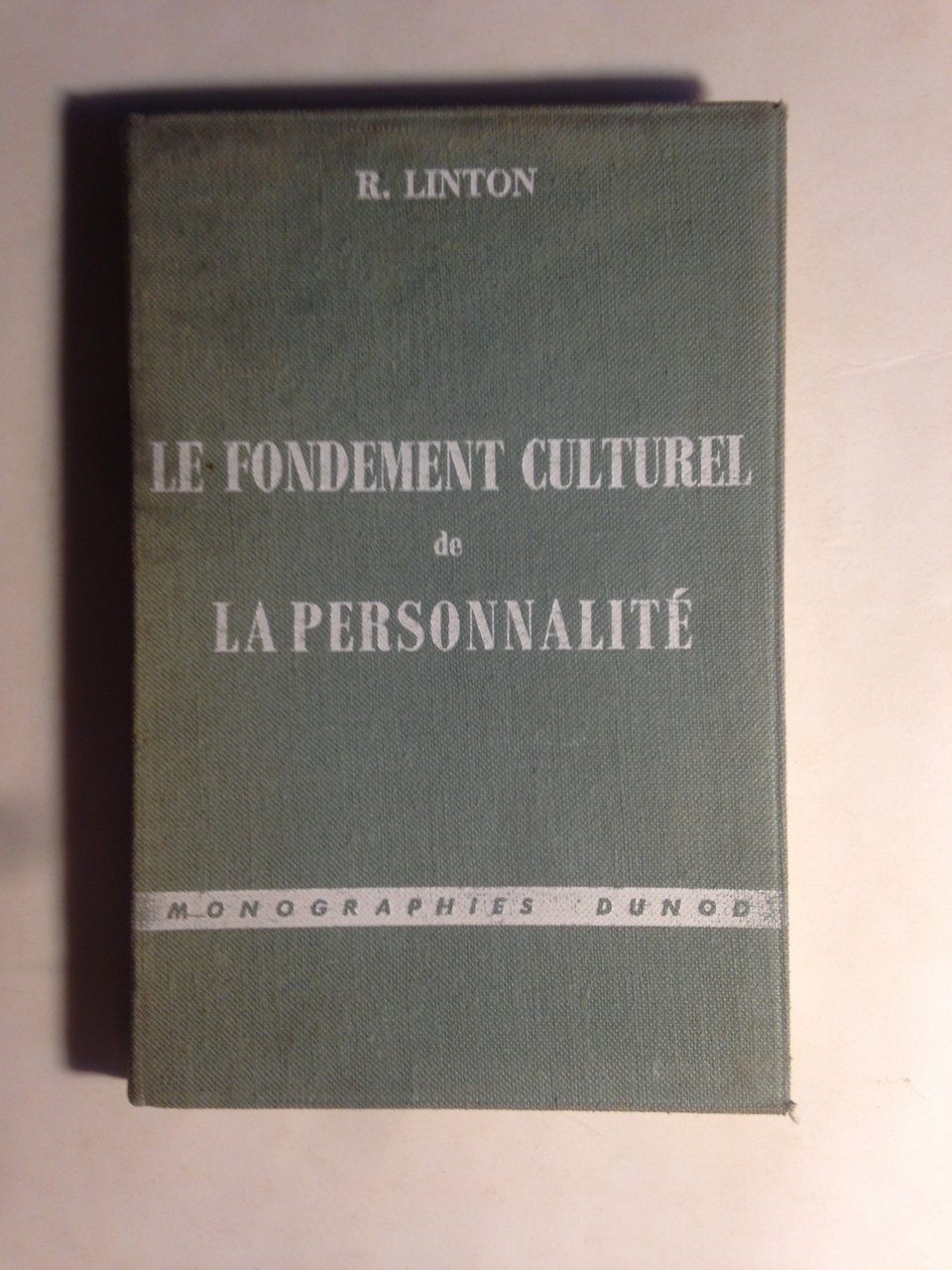 Le fondement culturel de la personalité